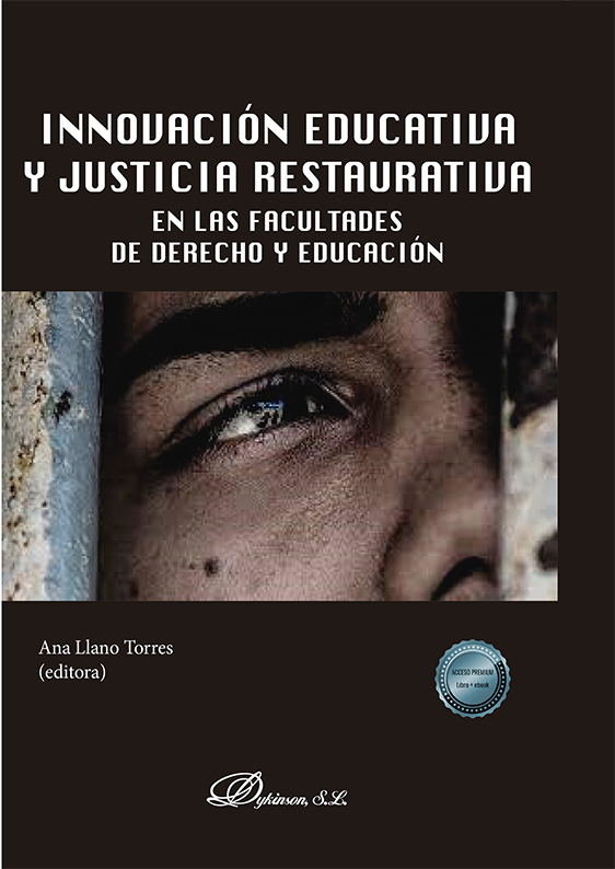 INNOVACIÓN EDUCATIVA Y JUSTICIA RESTAURATIVA EN LAS FACULTADES DE DERECHO Y EDUC