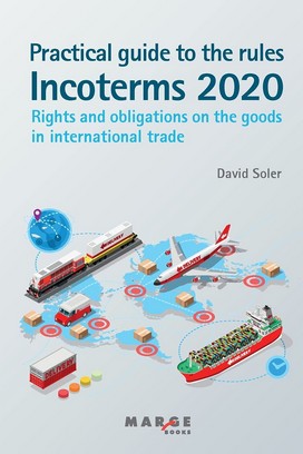 PRACTICAL GUIDE TO THE RULES INCOTERMS 2020