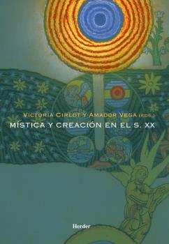 MISTICA Y CREACION EN EL S. XX