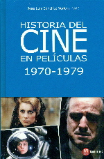 HISTORIA DEL CINE EN PELICULAS 1970-1979