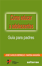 COMO EDUCAR A ADOLESCENTES. GUIA PARA PADRES