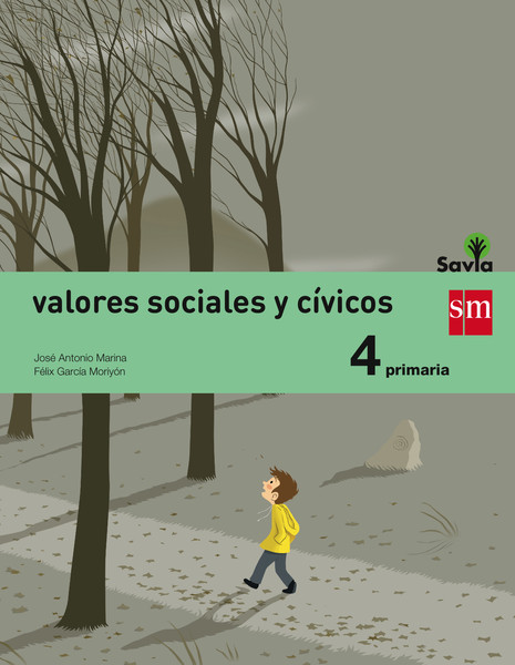 Valores sociales y cívicos. 4 Primaria. Savia