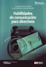 HABILIDADES DE COMUNICACION PARA DIRECTIVOS - 3? EDICION