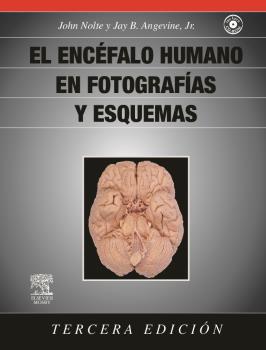 El encéfalo humano en fotografías y esquemas + CD-ROM