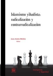 Islamismo Yihadista: Radicalización y Contrarradicalización