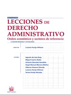 Lecciones de Derecho Administrativo 6ª Edición 2015 Orden Económico y Sectores de Referencia