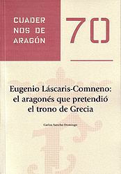 Eugenio Láscaris-Comneno: el aragonés que pretendió el trono de Grecia